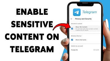 Hoe u gevoelige inhoud op Telegram kunt inschakelen | NSFW inschakelen in Telegram 2025