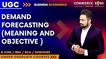 #15, Demand forecasting | ugc | bcom | bba | ba | bca | honours |