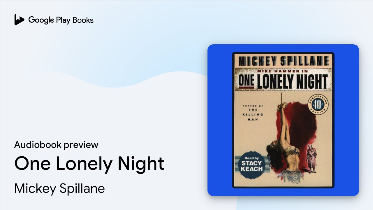 One Lonely Night by Mickey Spillane · Audiobook preview - YouTube