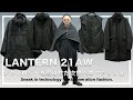 【LANTERN】21AW テクノロジーを忍ばせた次世代ファッション 後編