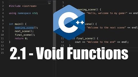 How To Make Void Functions in C++ - 2.1