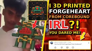 Details I 3D Printed Forgeheart from Corebound! Guide