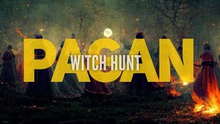 Pagan Witch Hunt