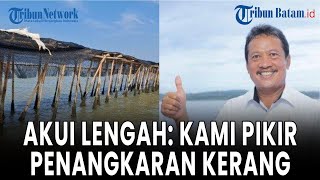  Akui Lengah Awasi Pagar Laut Menteri Trenggono Kami Pikir Itu Tempat Penangkaran Kerang