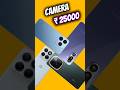 Best Camera Phones Under ₹25000 📸 | Dslr camera ⚡ | #shorts #ytshorts #cameraphon #camera #bestphone