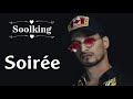 Soolking   Soirée ft Alonzo x L'Algérino EXCLUSIVE Audio Music 2021