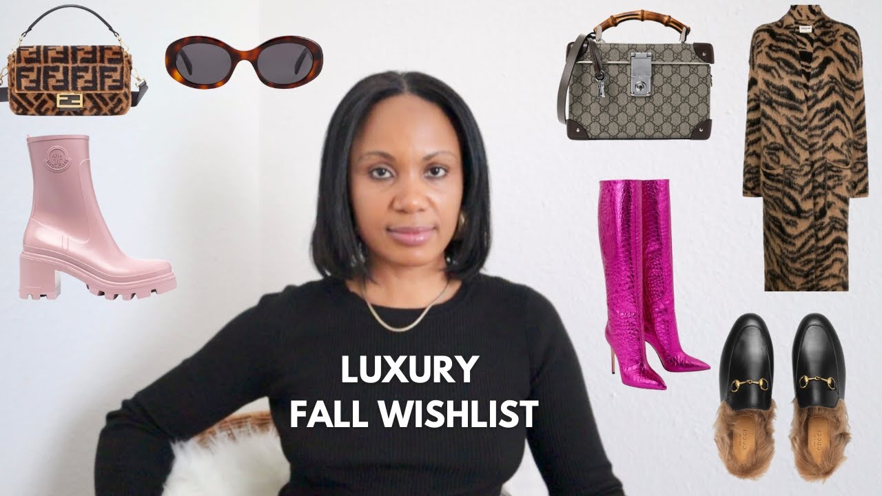 Fall luxury wishlist 2022 | Fendi, Gucci, moncler, Loewe and more | Haute Millennial | 