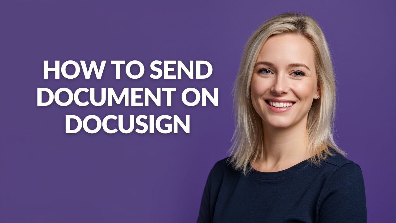 How to Send Document on Docusign - Julia'sTutorials - YouTube