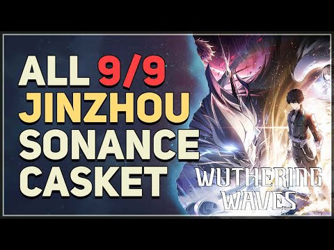 All Jinzhou Sonance Casket Locations Wuthering Waves