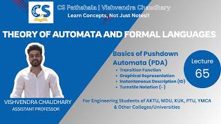 TAFL | Unit-4 | Lecture-65 | Basics of Pushdown Automata (Part-1) | AKTU B.Tech CSE
