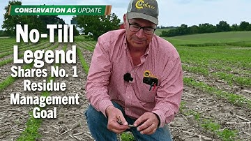No-Till Legend Shares No. 1 Residue Management Goal
