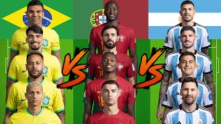 Brazil VS Portugal VS Argentina 💥NATİONAL TEAMS ULTRA VS  🔥💪