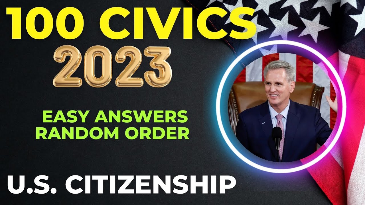 2023 US Citizenship Test  - 100 Civics Questions Random Order  | US Civics Test