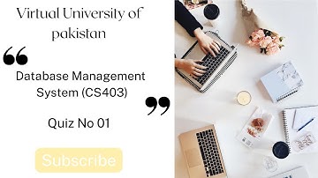 Database Management System(CS403) | Quiz No 01 Solution Spring 2025 | Virtual University of Pakistan