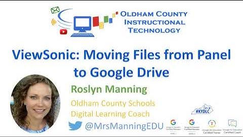ViewSonic  Moving Files from Panel to Google Drive