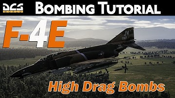 F-4E Bombing Tutorial - High Drag Bombs