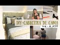 DIY - CABECEIRA DE CAMA COM MENOS DE 50,00