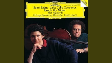 Saint-Saëns: Cello Concerto No. 1 in A minor, Op. 33 - 3. Un peu moins vite