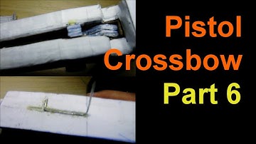 Making a Paper and Cardboard Pistol Crossbow (new trigger mechanism) Part 6