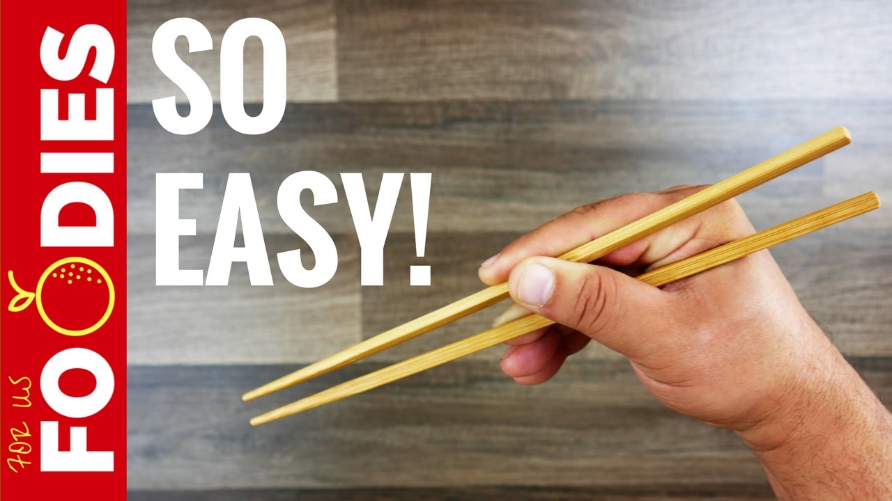 How To Use Chopsticks Correctly