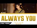 Zee Pruk - Always You (ไม่เคยไม่รัก) | (Thai/Rom/Eng) Lyric Video