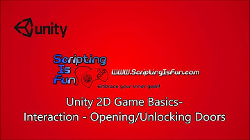 Unity 2D Game Basics -  Unlocking and Opening Doors