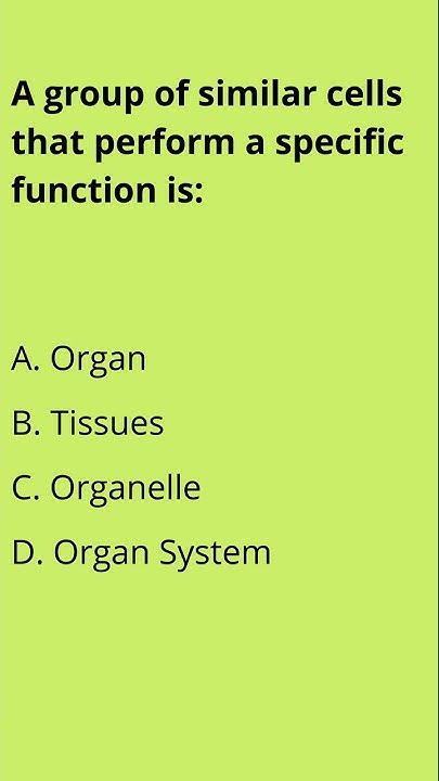 Group Of Similar Cells That Perform A Common Function A group of similar cells that perform a specific function is: #shorts #