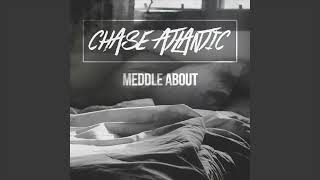 Chase Atlantic - Meddle About (Instrumental)