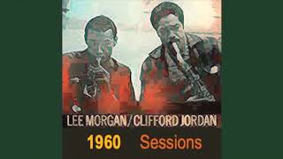 Take Twelve - Lee Morgan and Clifford Jordan