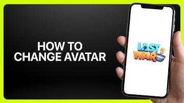 How To Change Avatar Last War Survival Game 2025! Tutorial