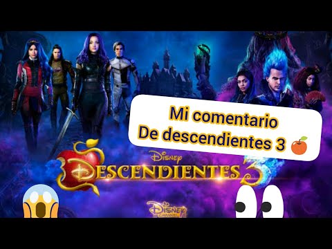 Mi comentario sobre la película de descendientes 3 🍎/los tux tux vega