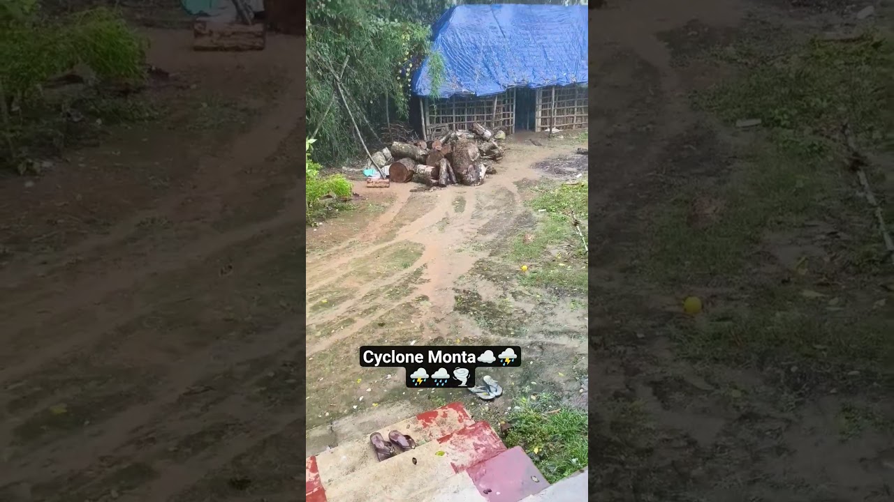 cyclone Monta 🌧️🌪️⛈️☁️ 