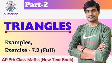 Triangles Part - 2 I AP 9th Class Maths I New Text Book I IExamples & Exercise - 7.2 (full) I Ramesh