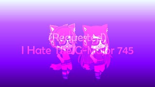 Requested I Hate The G-Major 745