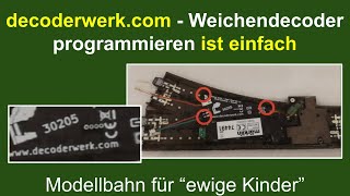 Weichendecoder Von Decoderwerk Schnell Und Einfach Programmieren Und Kosten Die Hälfte Von Märklin.
