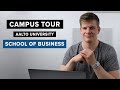 Campus tour – Aalto University School of Business