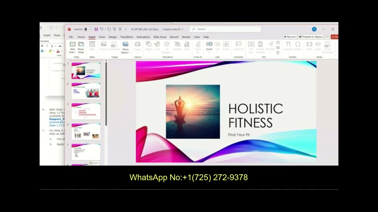 PowerPoint Module 3 | SAM Project B | Module 3 Sam Project 1b | Holistic Fitness