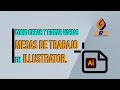 COMO CREAR Y EDITAR VARIAS MESAS DE TRABAJO EN ADOBE ILLUSTRATOR