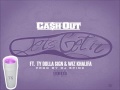 cashout Ft Wiz Ty DOlla Sign Lets Get it screwed and chopped