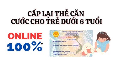 Hướng dẫn cấp lại thẻ căn cước cho trẻ dưới 6 tuổi từ 01/07/2025