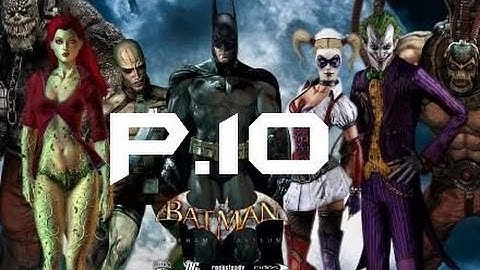 Batman Arkham Asylum GOTY 100% Walkthrough Part 10