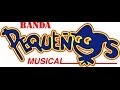 Banda Pequeños Musical Las Mas Grandes Mix