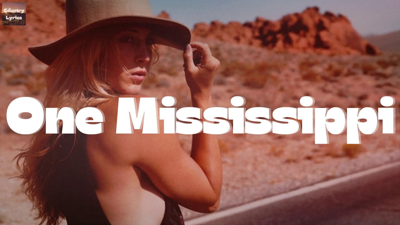 Kane Brown One Mississippi (Lyrics) YouTube