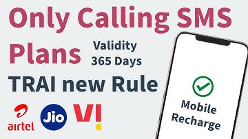 Only Calling and SMS Recharge Plans New TRAI Rule