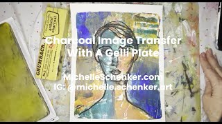 Charcoal Image Transfer with a Gelli Plate