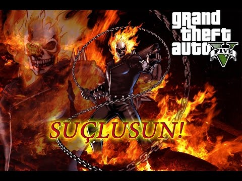 SUÇLUSUN! | GTA 5 Ghost Rider Modu!