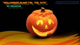 Halloween Slash Fri 13th (PART II) Sound Fonts by NOVASTAR
Halloween Slash Fri 13th (PART II) Sound Fonts by NOVASTAR Halloween Slash Fri 13th (PART II) Sound Fonts by NOVASTAR