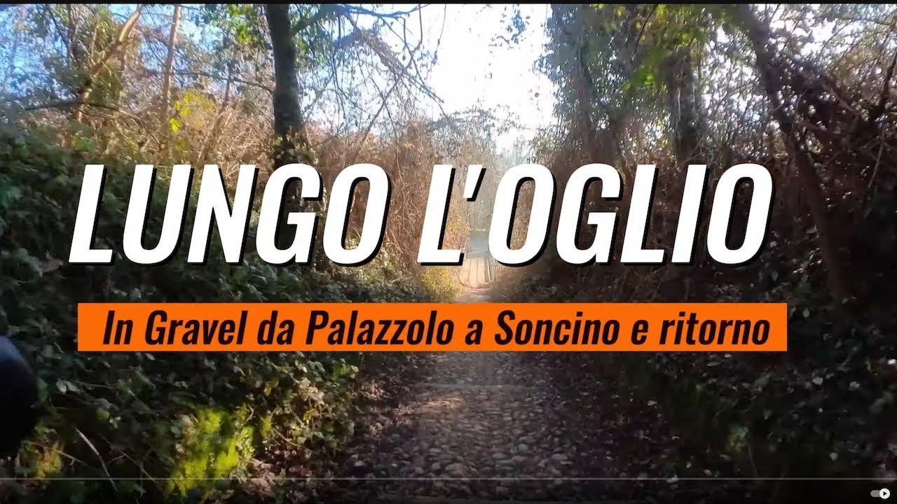 Lungo l'Oglio in Gravel