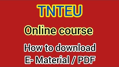 TNTEU B.Ed Online course|Log in Issues and How to Solve|Online course E-Material PDF How to download