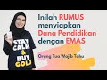 Ini RUMUS EMAS untuk Menyiapkan Dana Pendidikan